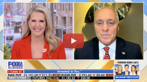 Scalise: House Republicans are Lowering Costs and Bringing Back American Manufacturing