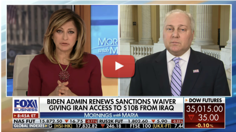 Scalise: President Biden Turns a Blind Eye To Iran