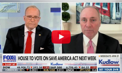 Scalise: House to Vote on SAVE America Act Next Week